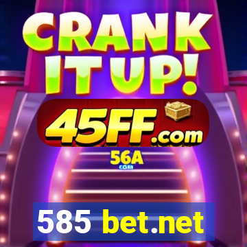 585 bet.net